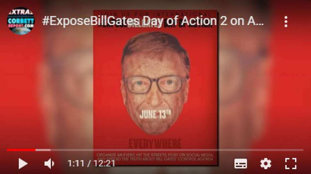 #ExposeBillGates Day of Action 2 on August 8