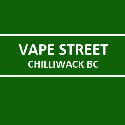 Vape Street Chilliwack BC 